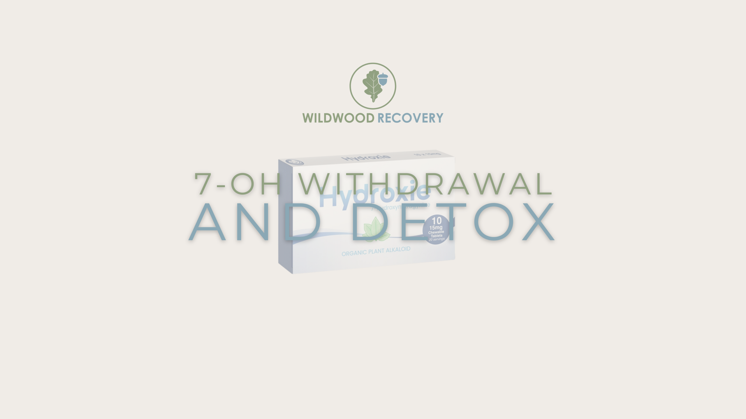 7-oh withdrawal and detox