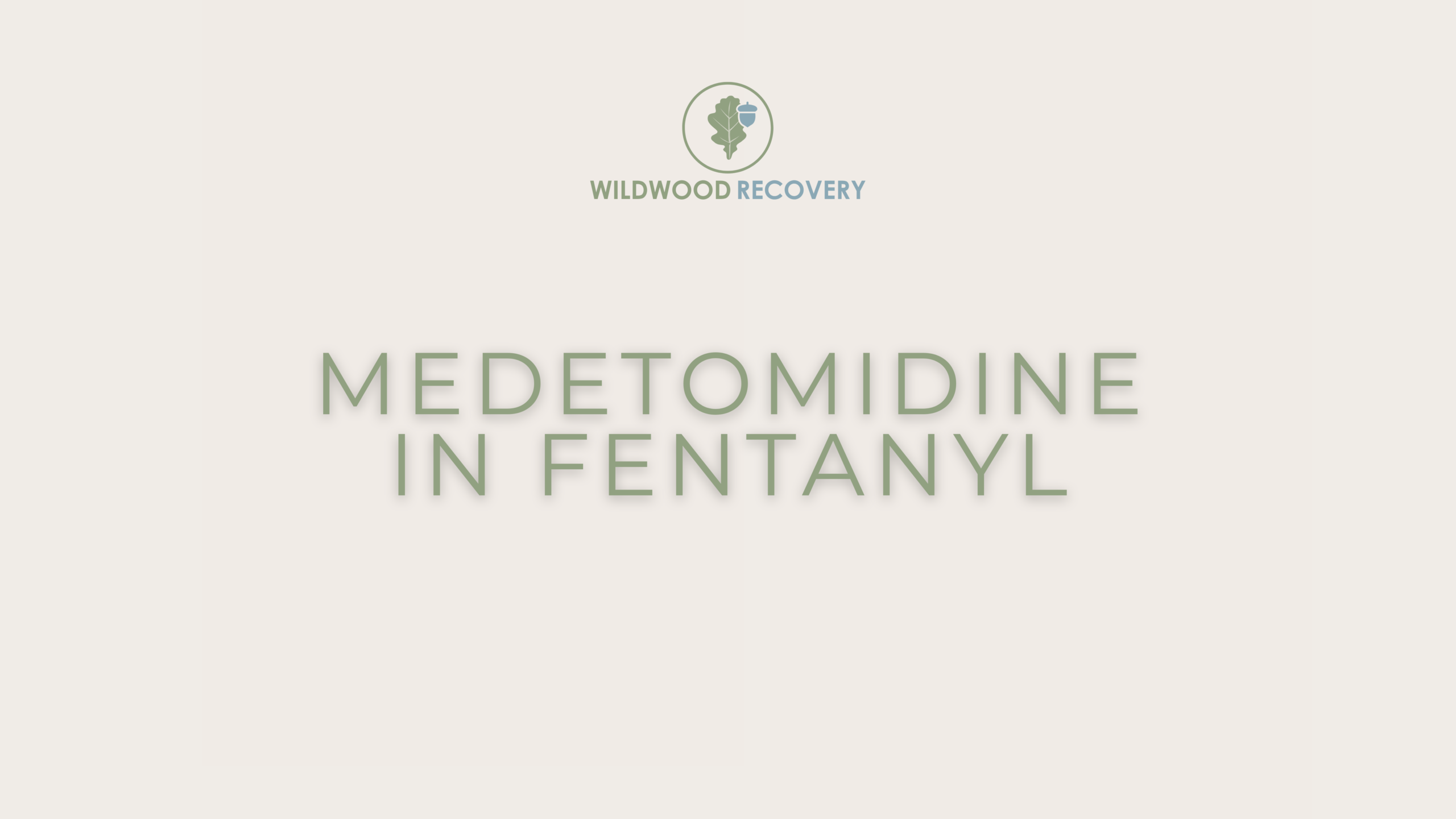 Medetomidine in Fentanyl blog wildwood